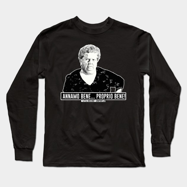 Annamo bene Long Sleeve T-Shirt by LittleBastard